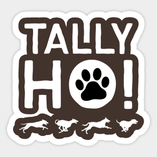 Tally Ho! Sticker